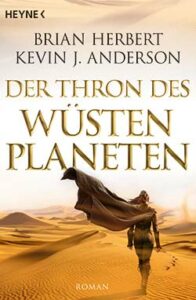Der Thron des Wüstenplaneten (Buchvorlage von Dune: Prophecy Staffel 1)