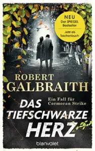 Das tiefschwarze Herz (C.B. Strike Staffel 6)