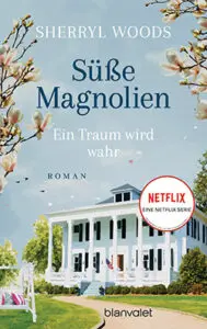 Süße Magnolien von Sherryl Woods